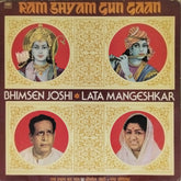 Bhimsen Joshi, Lata Mangeshkar - Ram Shyam Gun Gaan (Vinyl)